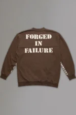 Brown Forged In Failure Crewneck.webp